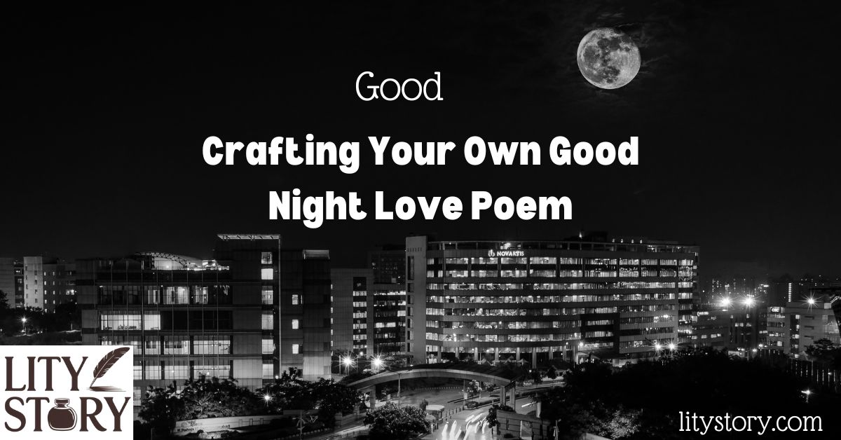 Crafting Your Own Good Night 