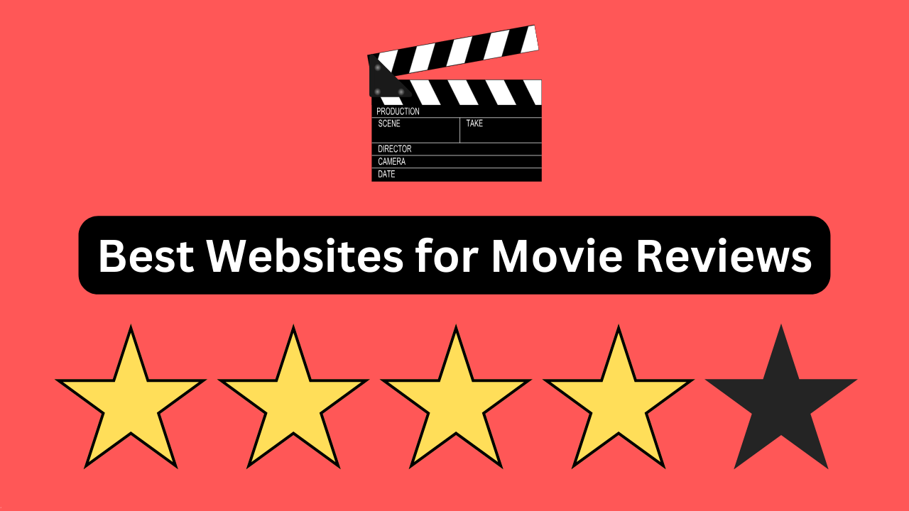 Movie Reviews: Your Guide to Choosing the Best Films