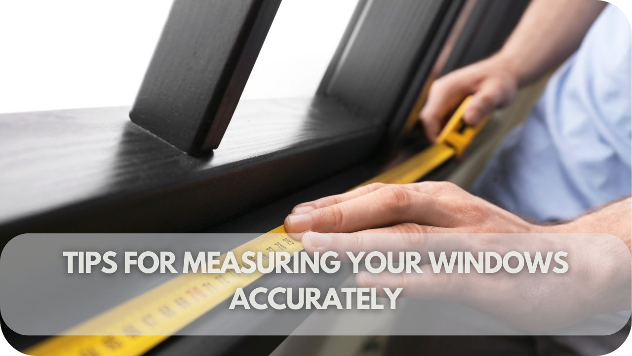 How to measure windows for curtains