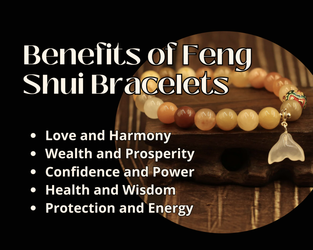 The Benefits of Feng Shui Bracelets