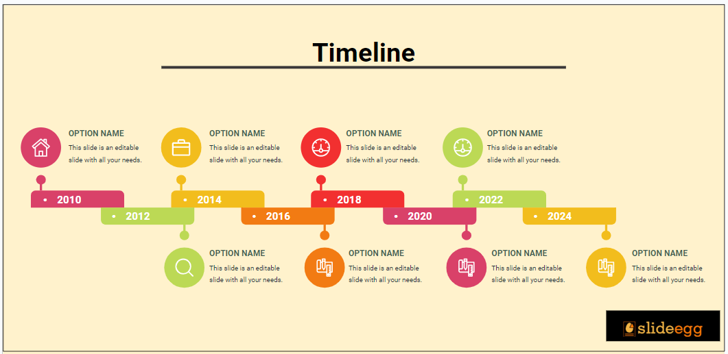 SlideEgg's Timeline Presentation Template with 8 nodes in multicolor to present the year and its description.