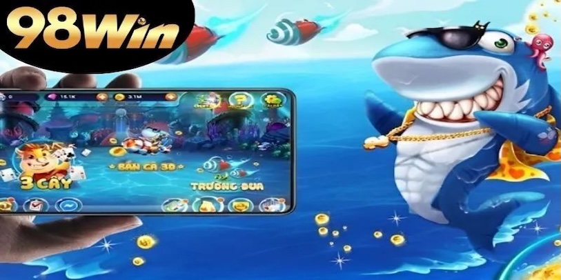 Các loại cá và phần thưởng trong game bắn cá 98win
