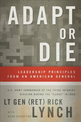 Adapt Or Die By Rick Lynch