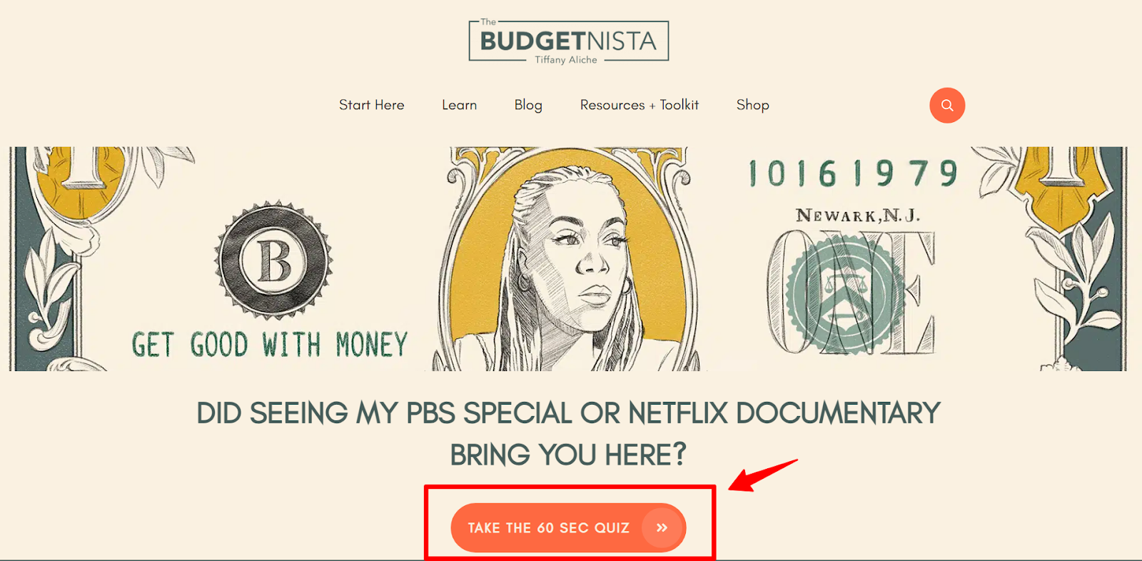 Landing page of "The Budgetnista" with a money-themed illustration and the phrase "Get Good with Money." A button reads "Take the 60 Sec Quiz."