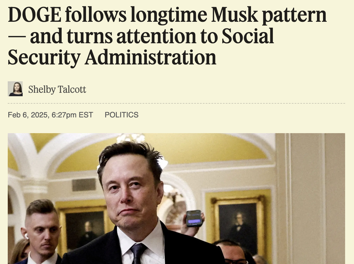 Screenshot of headline: DOGE follows longtime Musk pattern -- and turns attention to Social Security Administration