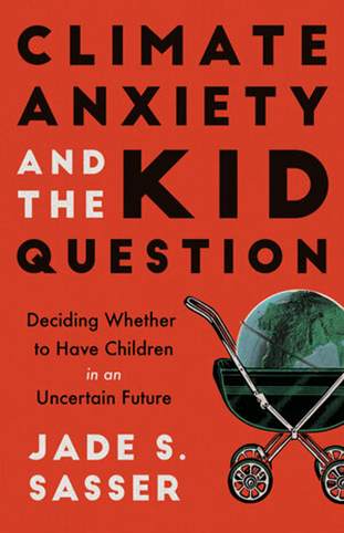 Climate anxiety and the kid question book cover