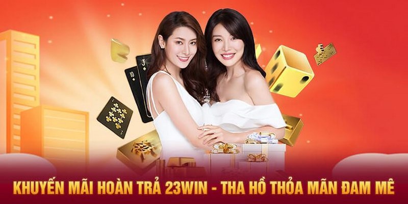 Khuyến mãi hấp dẫn giúp 23Win được đánh giá cao trong danh sách web nhà cái uy tín 