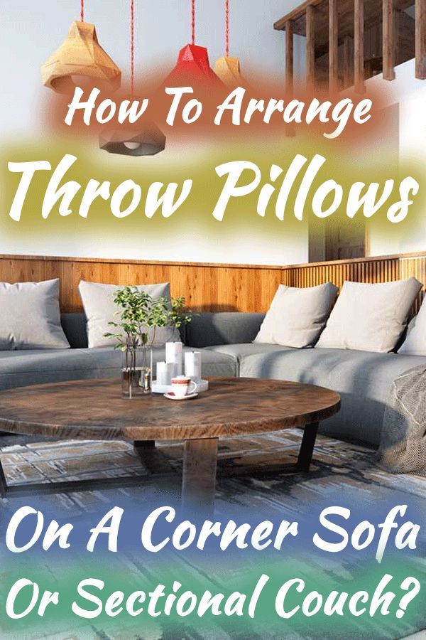 How to Arrange Cushions on a Corner Sofa | rumafurniture