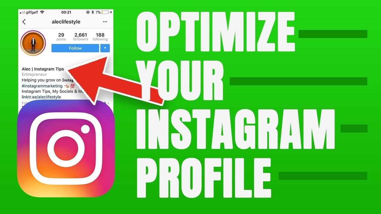 OPTIMIZE YOUR INSTAGRAM PROFILE AND BIO FOR GROWTH