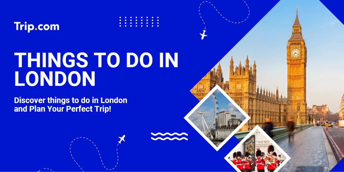 Things To Do In London