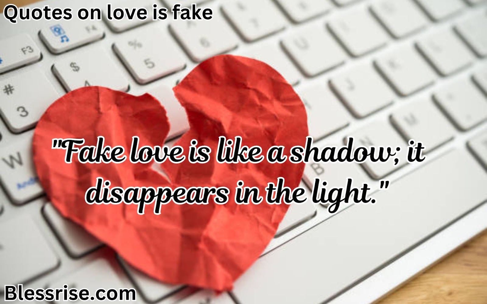 Quotes on love is fake