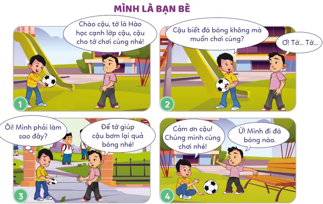 BÀI 9.EM LÀM QUEN VỚI BẠN BÈ