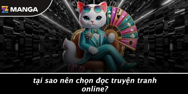 Tại Sao Nên Chọn Đọc Truyện Tranh Online?