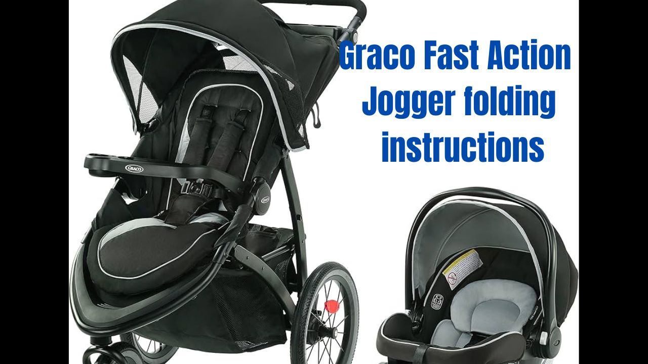 graco fast action jogger folding instruction