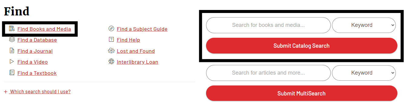 Screenshot of the the Find section of the library's homepage highlighting the link for catalog, titled find books and media, and the catalog searchbar.