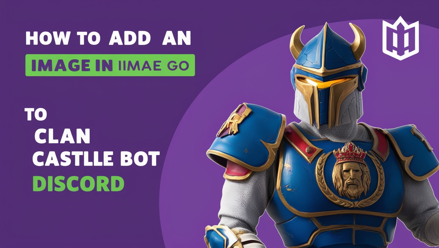 Howq to Add an Image to Clan Castle Bot Discord