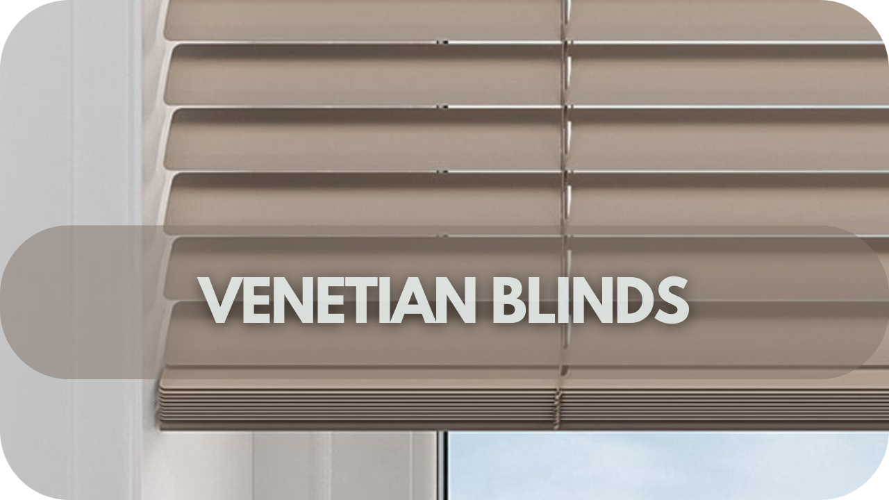 Venetian blinds: Classic and stylish, offering precise light control with adjustable slats.