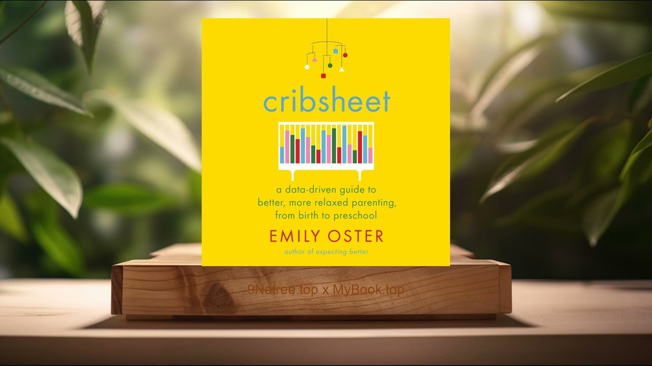 The cribsheet book written by Emily Oster