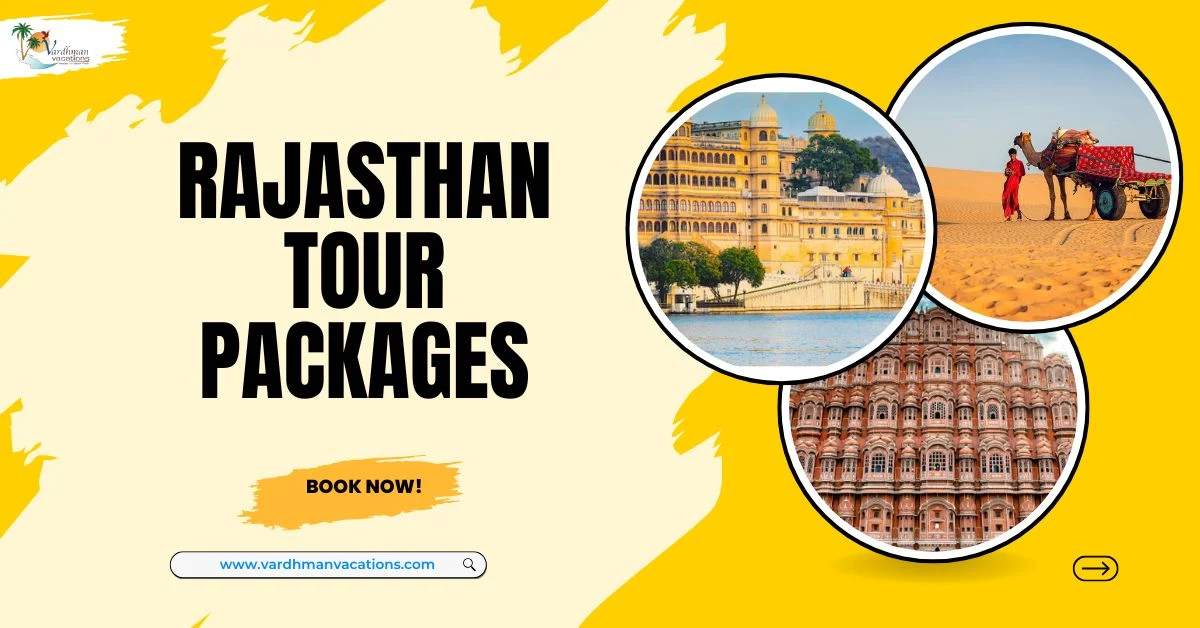 Rajasthan Tour packages 