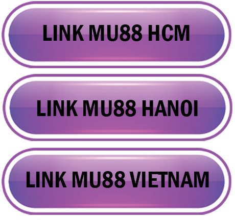 MU88.SE - Link vào nhà cái MU88 nhanh nhất