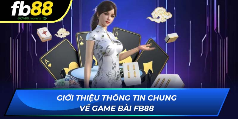 Game Bài FB88 - Hình 1
