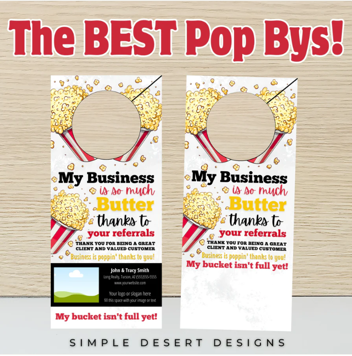 Door hanger marketing example featuring cartoon popcorn and copy that says "My business is so much butter thanks to your referrals."