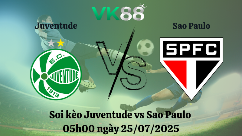 Soi kèo Juventude vs Sao Paulo 05h00 ngày 25/07/2025