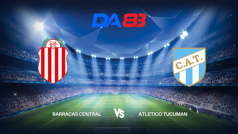 Soi kèo Barracas Central vs Atletico Tucuman 01h00 ngày 30/07/2024