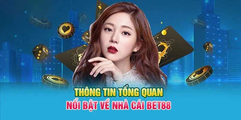 Giới thiệu đôi nét về nhà cái BET88