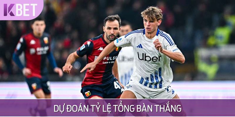Dự đoán tỷ lệ tổng bàn thắng