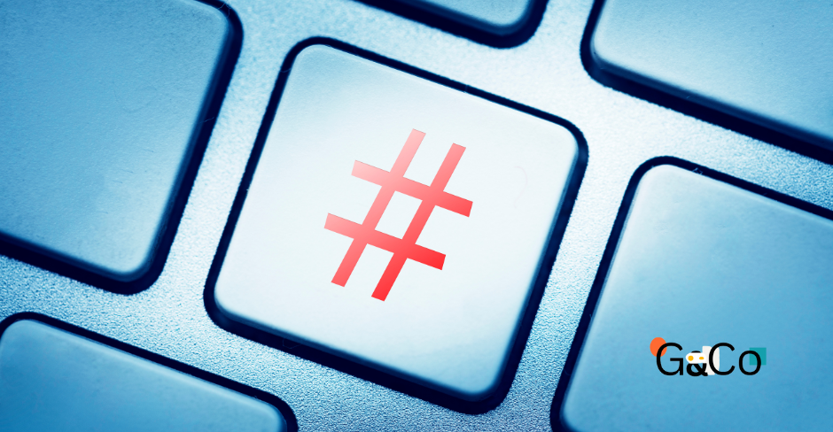 Hashtags strategy