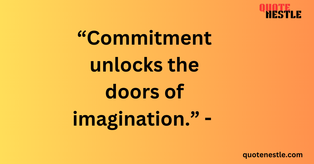 Power of Commitment Quotes