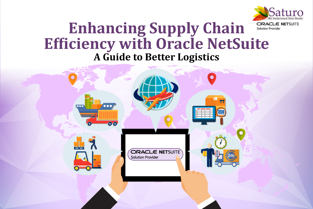 Supply Chain Efficiency with Oracle NetSuite