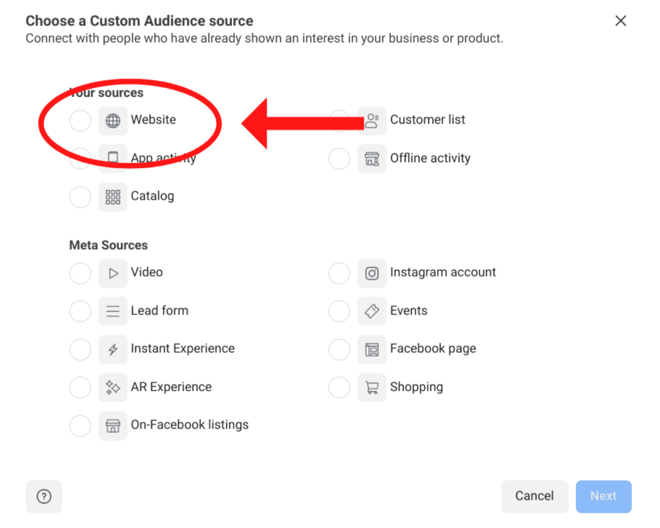 The Custom Audience settings, where you can choose Website as a source