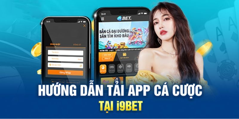 Hướng dẫn tải app I9bet trên máy tính