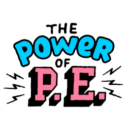 The Power of P.E. 