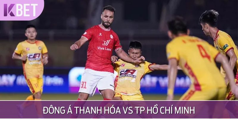 Đông Á Thanh Hóa vs TP Hồ Chí Minh