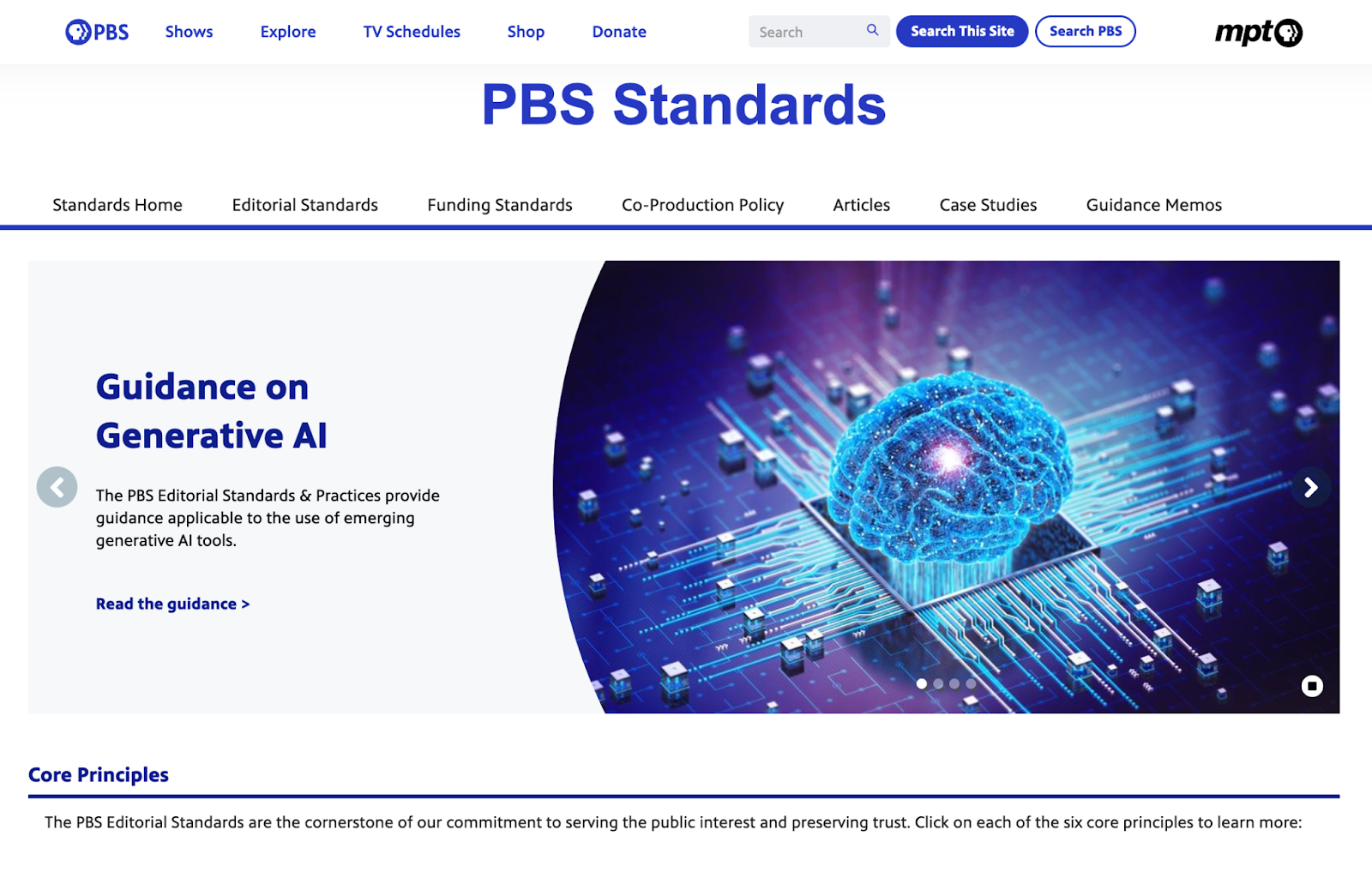 The image shows a webpage titled "PBS Standards." It includes a navigation bar at the top with links to sections like "Editorial Standards," "Funding Standards," "Co-Production Policy," "Articles," "Case Studies," and "Guidance Memos."

On the left side of the image, there's a section titled "Guidance on Generative AI" with text stating, "The PBS Editorial Standards & Practices provide guidance applicable to the use of emerging generative AI tools." Below this, there’s a prompt to "Read the guidance."

On the right side of the image, there’s a digital illustration of a glowing blue brain connected to a circuit board, symbolizing artificial intelligence and data processing.