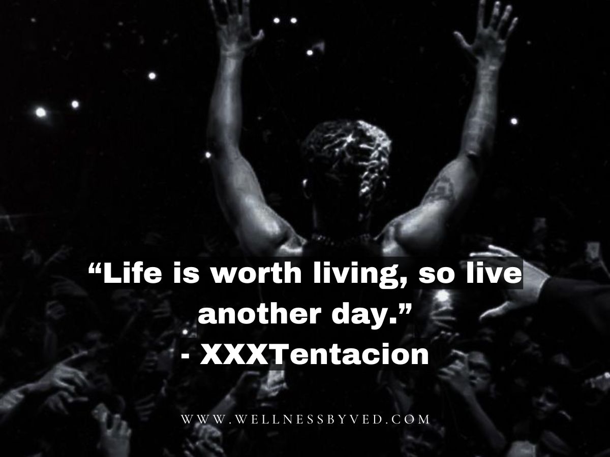 XXXTENTACION quotes