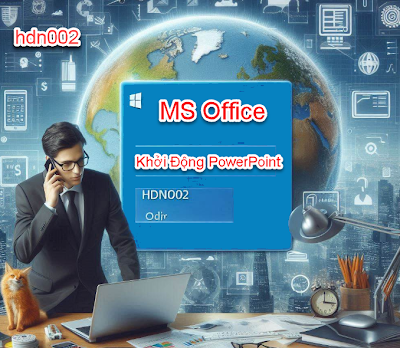 Cách Khởi Động PowerPoint 2016: Hướng Dẫn Từng Bước hdn002.blogspot.com