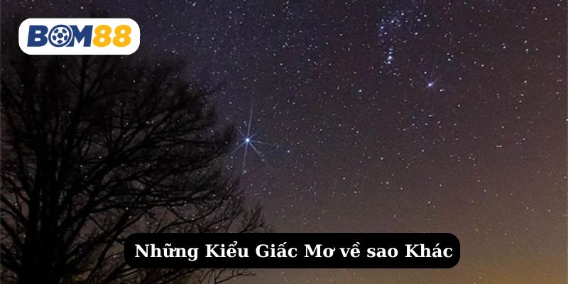 Mơ thấy ngôi sao 