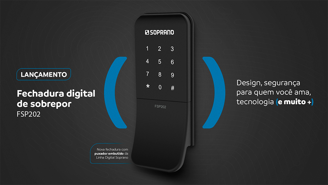 Lançamento na Feicon Soprano Fechadura Digital