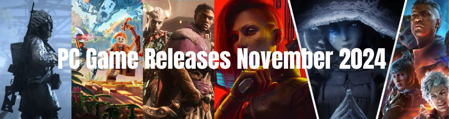 PC Game releases november 2024