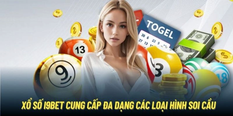 Ưu điểm khi tham gia cá cược tại xổ số tại sân chơi i9bet