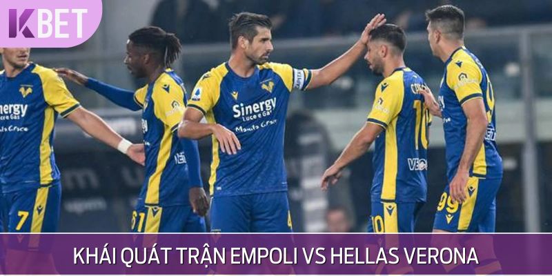 Sơ lược Empoli vs Hellas Verona