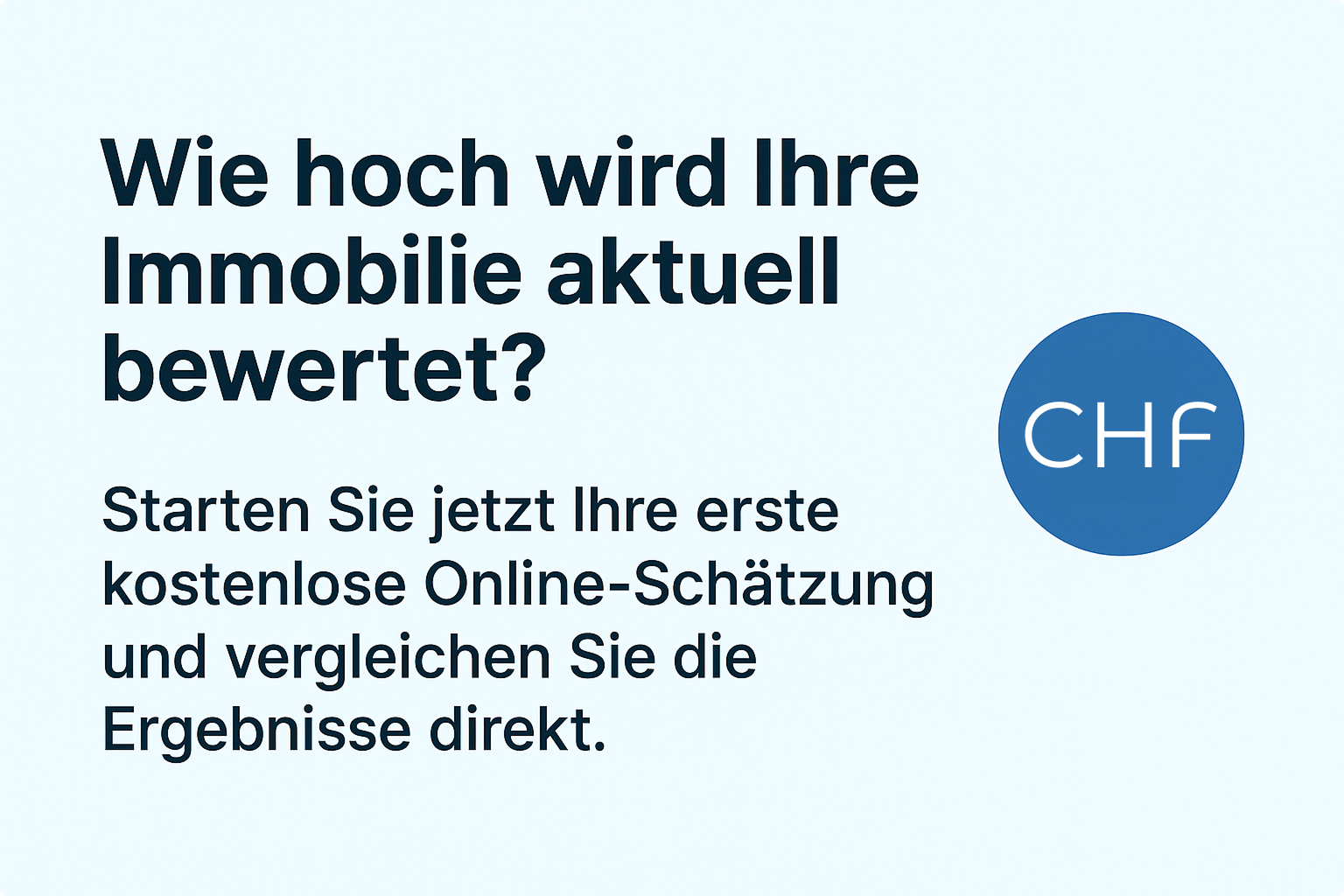 Aufruf zur kostenlosen Online-Immobilienbewertung mit direktem Vergleich der Ergebnisse.

