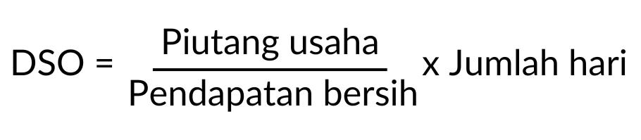Rumus DSO (Days Sales Outstanding)
