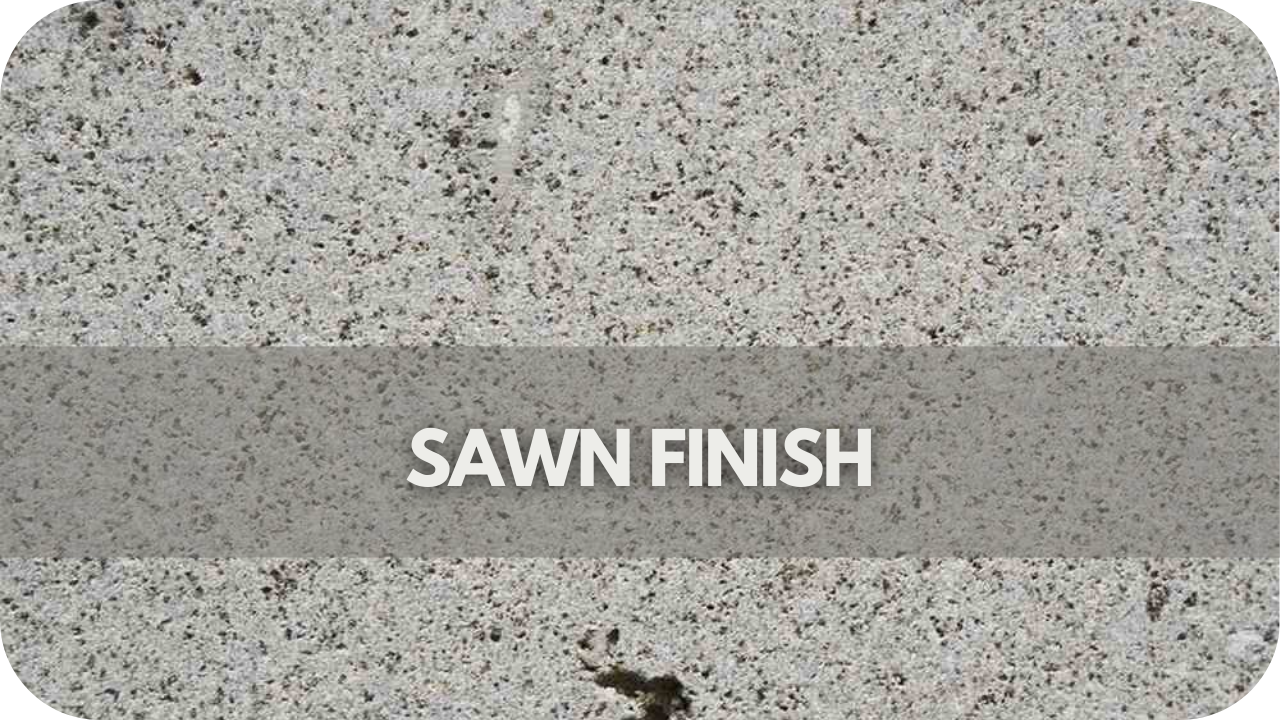 Sawn Finish