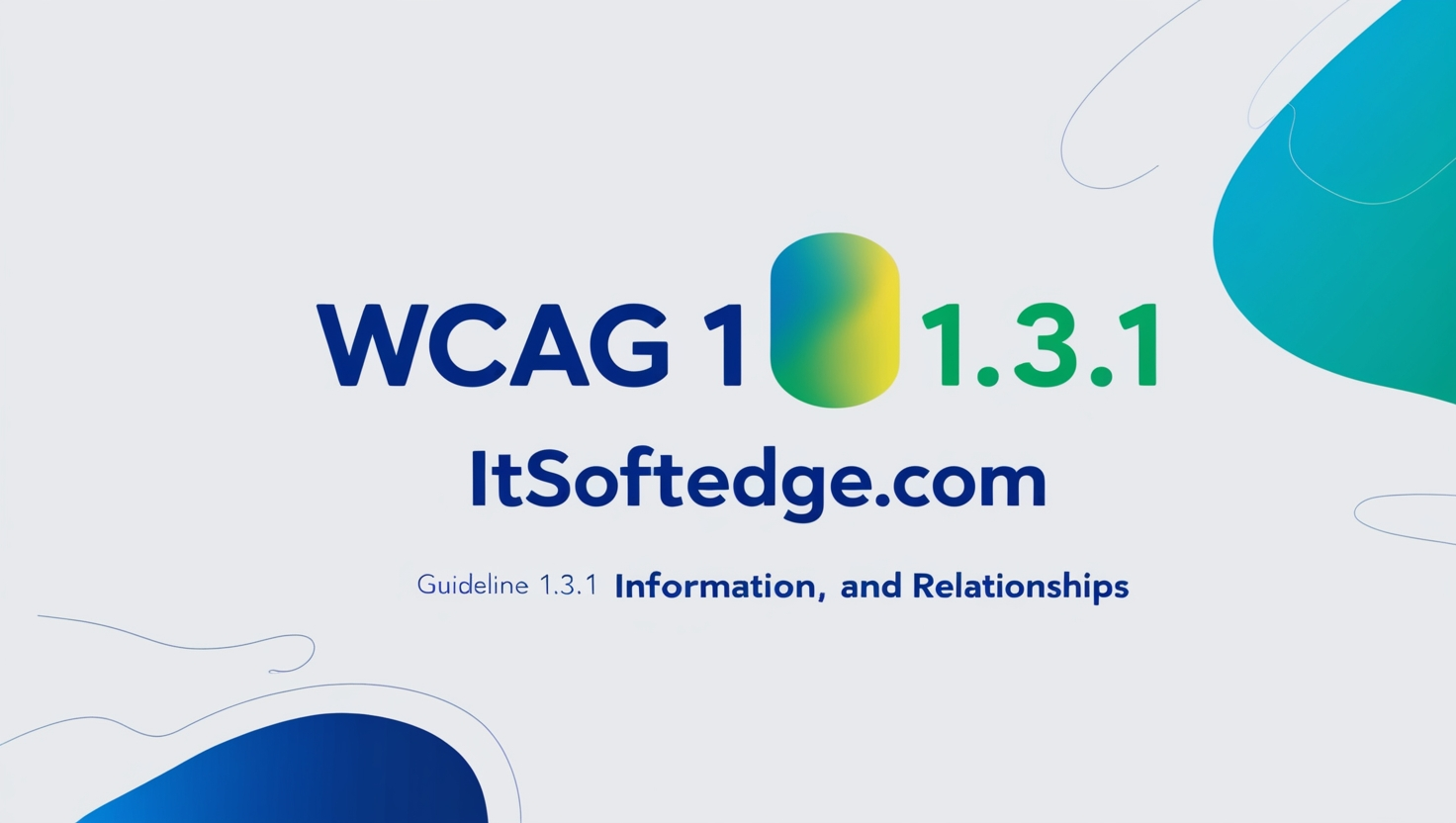 ASD A11Y WCAG: 1.3.1 Info and Relationships