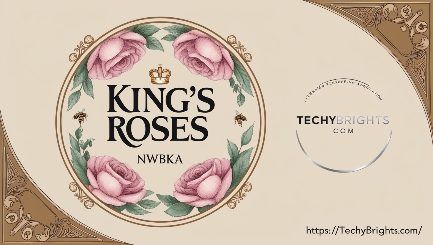 The King’s Roses NWBKA